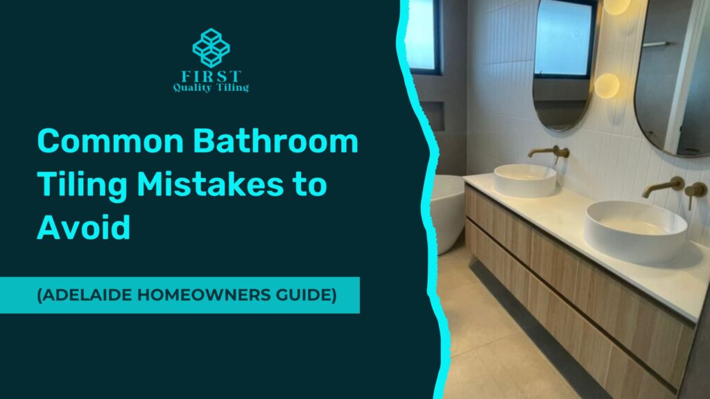 Common bathroom tiling mistake to avoid